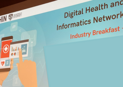 Digital Health and Informatics Network industry breakfast at Sydney University (June)